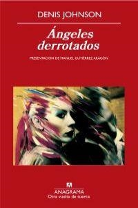 Ángeles derrotados | 9788433975874 | Johnson, Denis