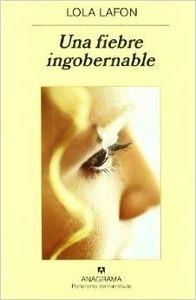 Una fiebre ingobernable | 9788433970718 | Lafon, Lola