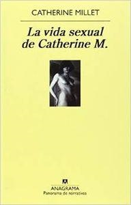 La vida sexual de Catherine M. | 9788433969521 | Millet, Catherine