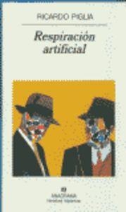 Respiración artificial | 9788433924711 | Piglia, Ricardo