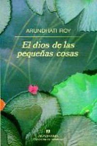 EL dios de las pequeñas cosas | 9788433908629 | Roy, Arundhati