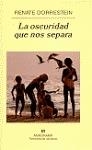 La oscuridad que nos separa | 9788433970787 | Dorrestein, Renate