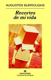 Recortes de mi vida | 9788433971166 | Burroughs, Augusten