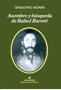 Asombro y búsqueda de Rafael Barrett | 9788433907905 | Morán, Gregorio