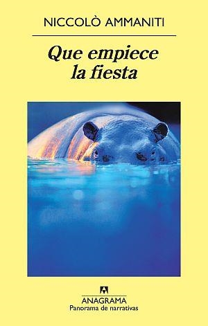 Que empiece la fiesta | 9788433975614 | Ammaniti, Niccolò