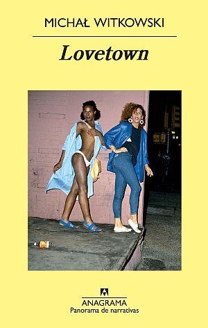 Lovetown | 9788433975652 | Witkowski, Michal