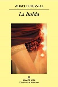 La huida | 9788433975386 | Thirlwell, Adam