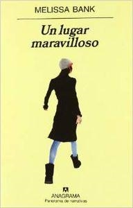 Un lugar maravilloso | 9788433971029 | Bank, Melissa