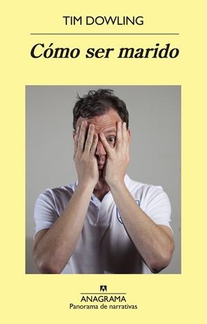 Cómo ser marido | 9788433979292 | Dowling, Tim