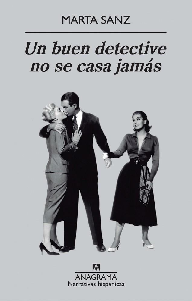 Un buen detective no se casa jamás | 9788433972385 | Sanz Pastor, Marta