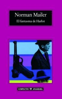 El fantasma de Harlot | 9788433973177 | Mailer, Norman