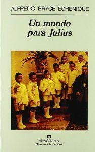 Un mundo para Julius | 9788433909893 | Bryce Echenique, Alfredo