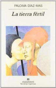 La tierra fértil | 9788433924421 | Díaz-Mas, Paloma