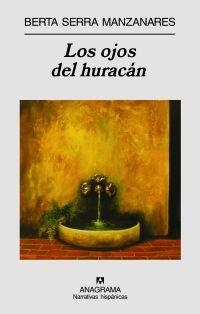 Los ojos del huracán | 9788433971715 | Serra Manzanares, Berta