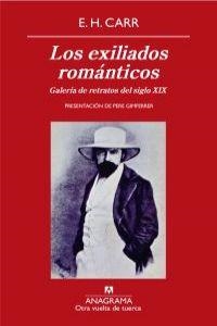 Los exiliados románticos | 9788433975942 | Carr, Edward Hallett