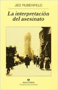 La interpretación del asesinato | 9788433974532 | Rubenfeld, Jed