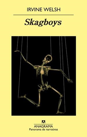 Skagboys | 9788433978936 | Welsh, Irvine