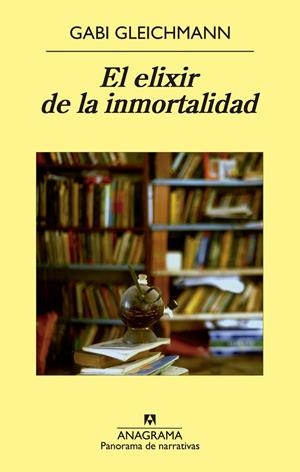 El elixir de la inmortalidad | 9788433979032 | Gleichmann, Gabi