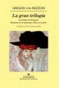 La gran trilogía | 9788433974990 | Rezzori, Gregor von