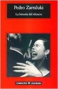 La historia del silencio | 9788433966476 | Zarraluki, Pedro