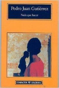 Nada que hacer | 9788433967022 | Gutiérrez, Pedro Juan