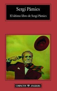 El último libro de Sergi Pàmies | 9788433972989 | Pàmies, Sergi