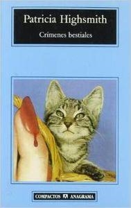 Crímenes bestiales | 9788433967398 | Highsmith, Patricia