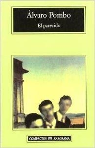 El parecido | 9788433967190 | Pombo, Álvaro