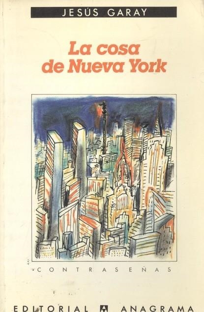 La cosa de Nueva York | 9788433912664 | Garay, Jesús