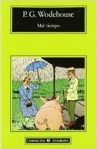 Mal tiempo | 9788433914347 | Wodehouse, P.G.