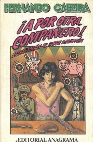 ¡A por otra, compañero! | 9788433912374 | Gabeira, Fernando