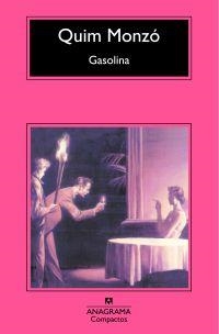 Gasolina | 9788433973412 | Monzó, Quim