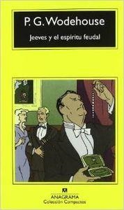 Jeeves y el espíritu feudal | 9788433967169 | Wodehouse, P.G.