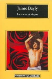 La noche es virgen | 9788433966360 | Bayly, Jaime