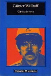 Cabeza de turco | 9788433925015 | Wallraff, Günter