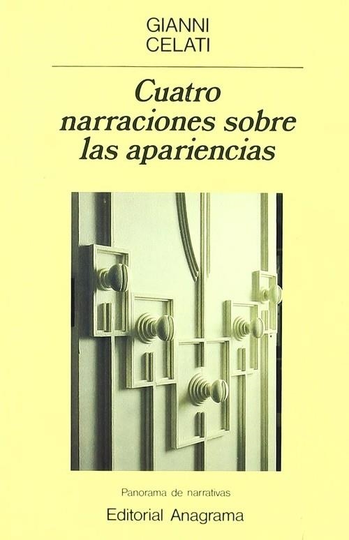 Cuatro narraciones sobre las apariencias | 9788433931818 | Celati, Gianni