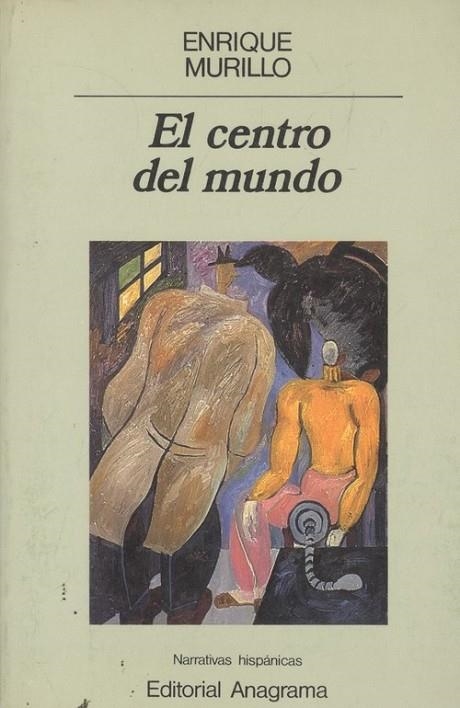El centro del mundo | 9788433917591 | Murillo, Enrique