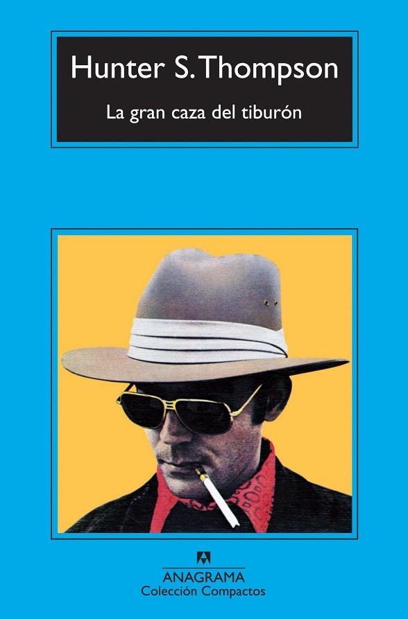 La gran caza del tiburón | 9788433976987 | Thompson, Hunter S.