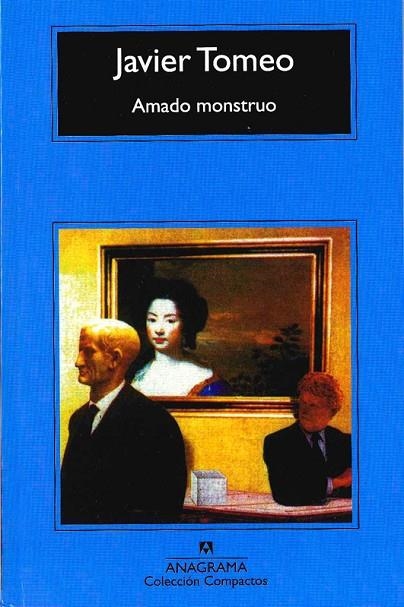 Amado monstruo | 9788433967213 | Tomeo, Javier