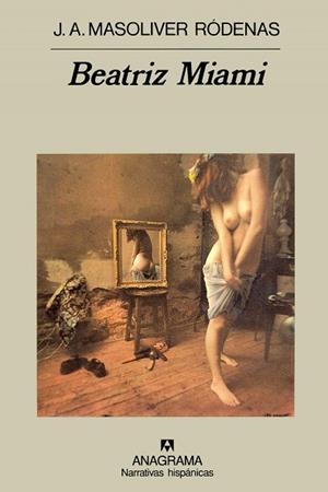 Beatriz Miami | 9788433909282 | Masoliver Ródenas, Juan Antonio