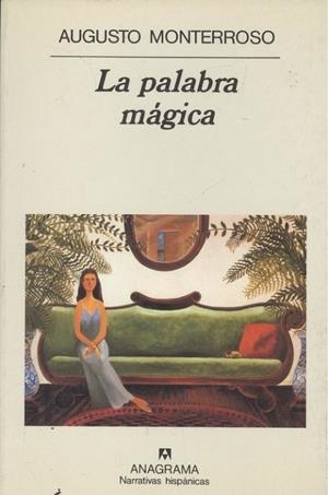 La palabra mágica | 9788433910318 | Monterroso, Augusto