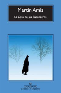 La Casa de los Encuentros | 9788433973566 | Amis, Martin