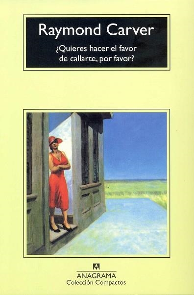 ¿Quieres hacer el favor de callarte, por favor? | 9788433914835 | Carver, Raymond