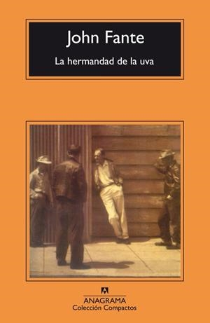 La hermandad de la uva | 9788433973405 | Fante, John