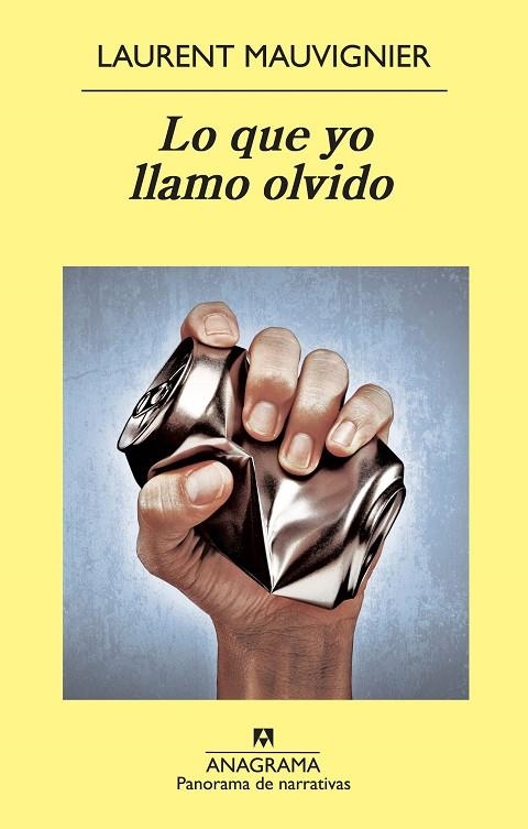 Lo que yo llamo olvido | 9788433978615 | Mauvignier, Laurent