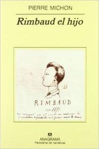 Rimbaud el hijo | 9788433969408 | Michon, Pierre
