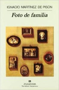Foto de familia | 9788433910714 | Martínez de Pisón, Ignacio