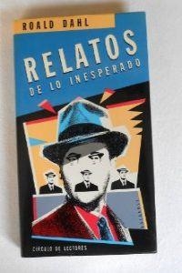 Relatos de lo inesperado | 9788433923080 | Dahl, Roald