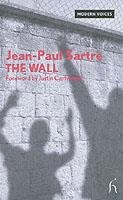 THE WALL | 9781843914006 | JEAN PAUL SARTRE