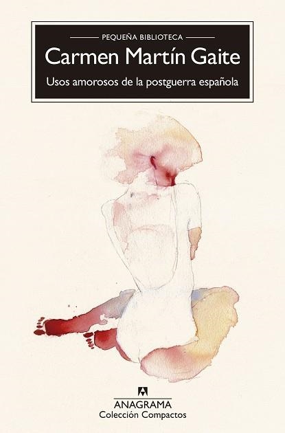 Usos amorosos de la posguerra española | 9788433978202 | Martín Gaite, Carmen